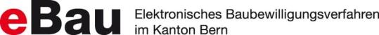 eBau: Elektronische Baugesuchseingabe