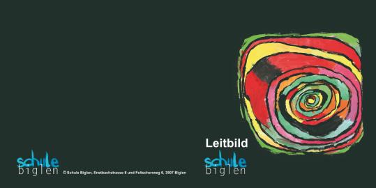 Leitbild Schule Biglen
